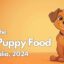 Best Puppy Food Australia 2024